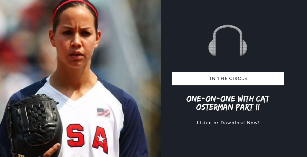 Cat Osterman One On One Part Ii Fastpitch Softball News College Softball Club Softball